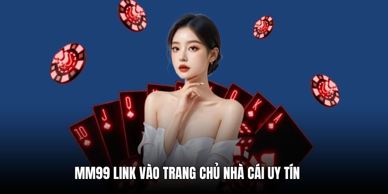 mm99-link-5-tong-quan